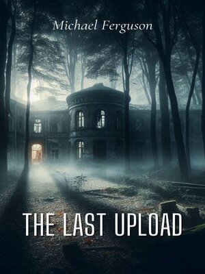 cover image of The Last Upload